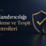 Dolandırıcılığı Önleme ve Tespit Kontrolleri