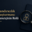 Dolandırıcılık Soruşturması: İç Denetçinin Rolü