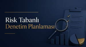 Risk Tabanlı Denetim Planlaması