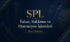SPL – Takas, Saklama ve Operasyon İşlemleri – Ders Notları